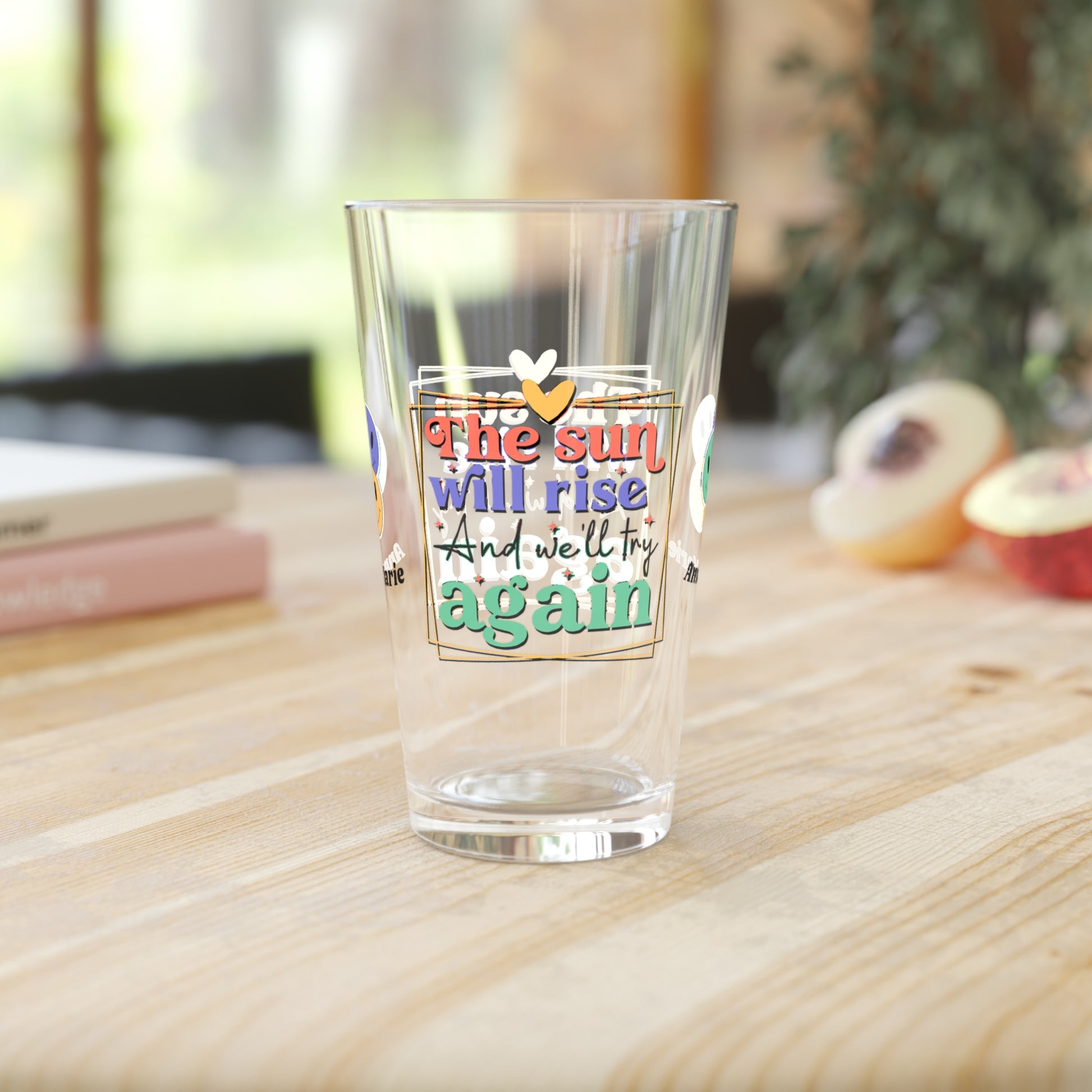 The Sun Will Rise Again retro pint glass with hopeful mental health message