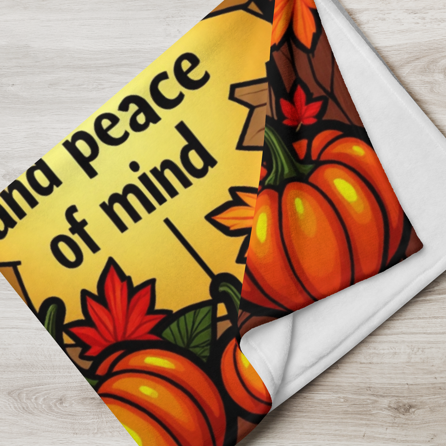 Thanksgiving blanket with “Grateful for Pie and Peace of Mind,” cheerful fall colors and cozy pie art.