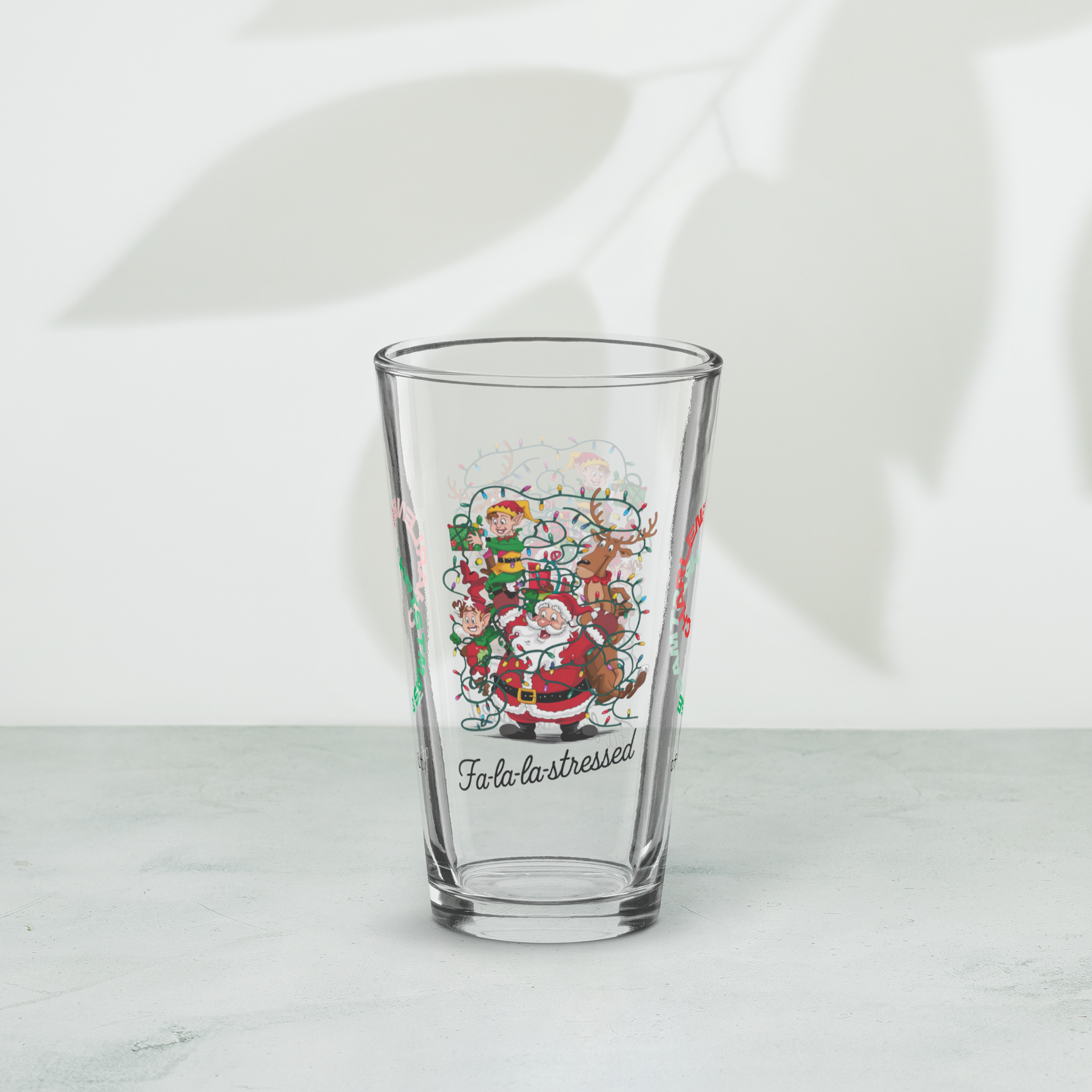 Fa La La Stressed - Funny holiday Christmas pint glass, mindful self-care gift