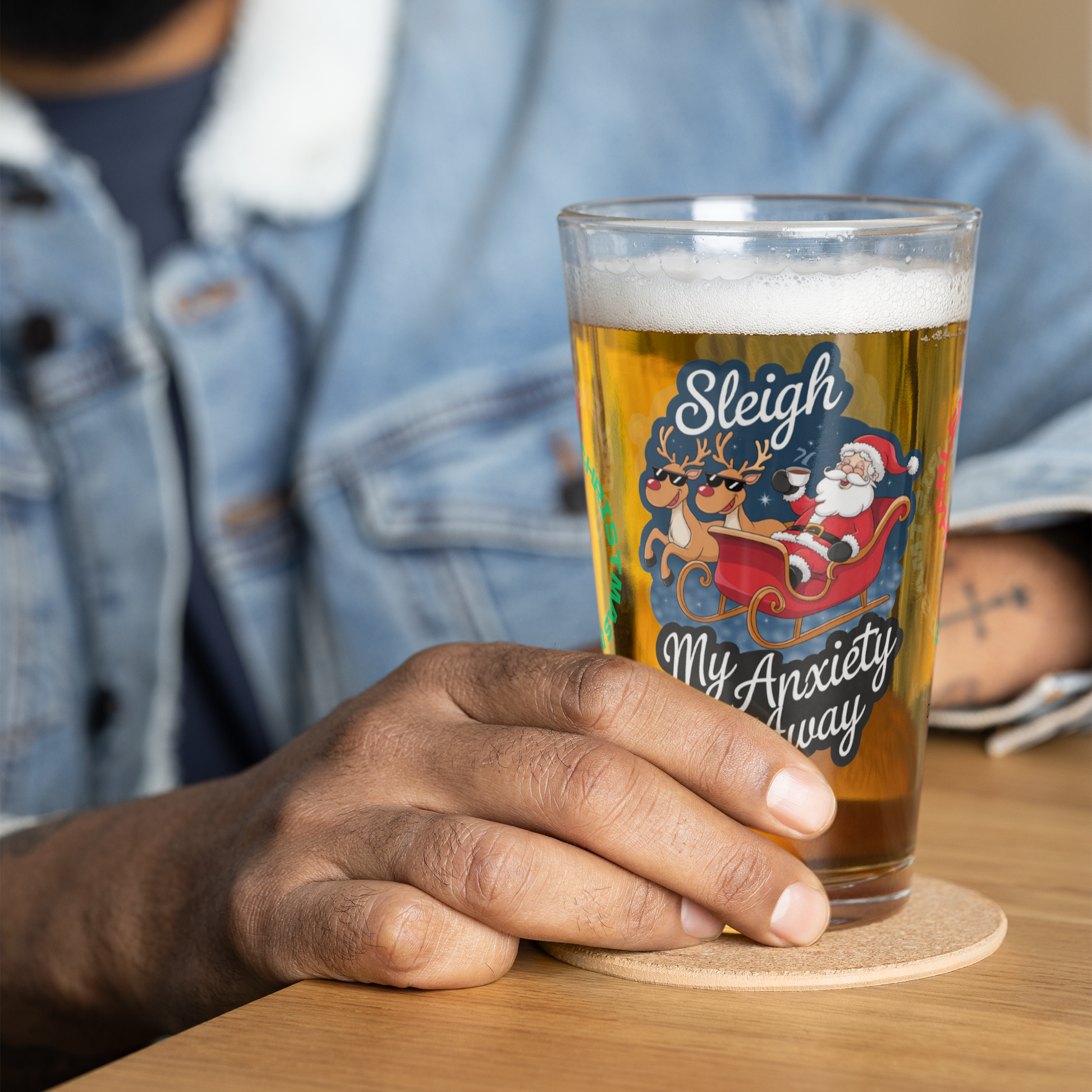 Sleigh My Anxiety Away - Holiday self-care Christmas pint glass, mental health gift idea