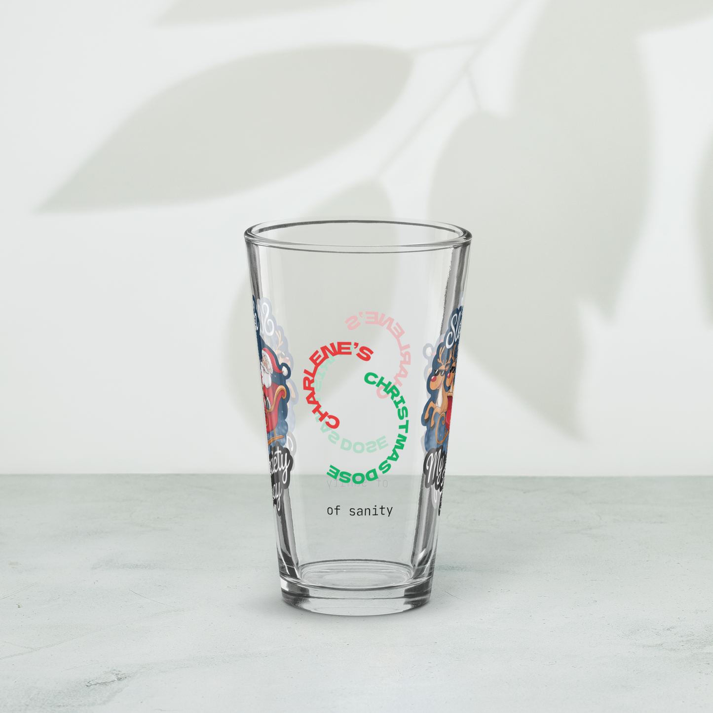 Sleigh My Anxiety Away - Holiday self-care Christmas pint glass, mental health gift idea