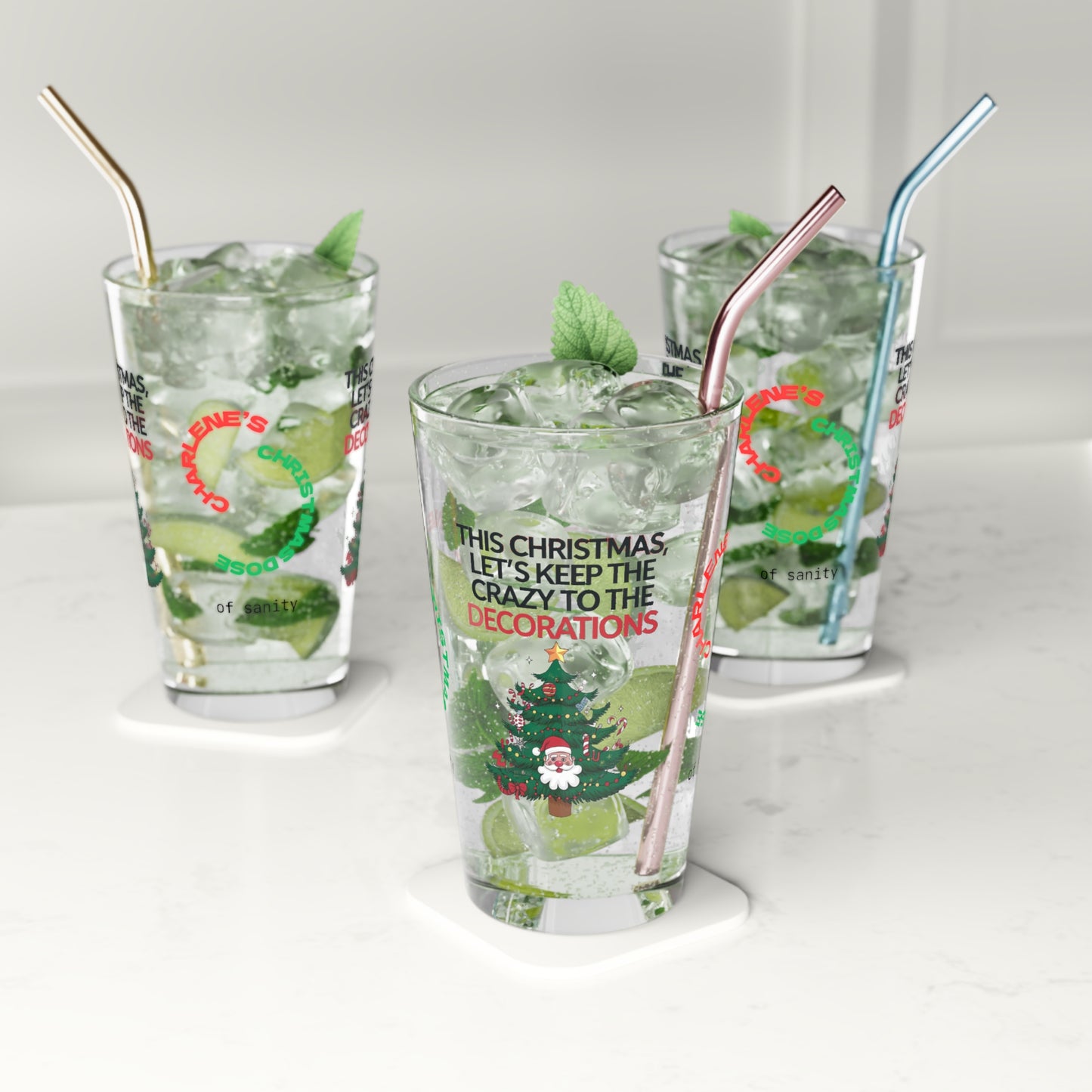 This Christmas, Let's Keep The Crazy To The Decorations - Christmas mental health pint glass, humor