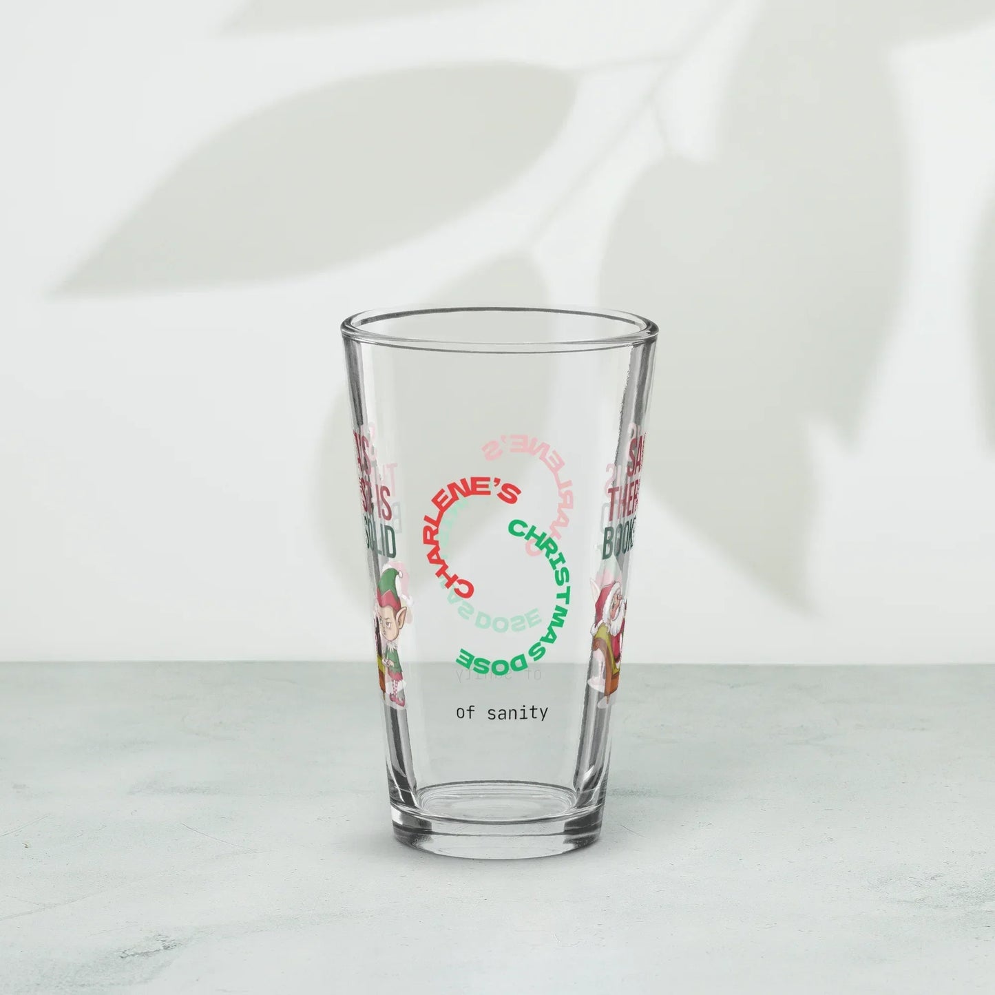 Shop our premium santas therapist is booked solid christmas pint glass 1 from MySisterIsASurvivor.