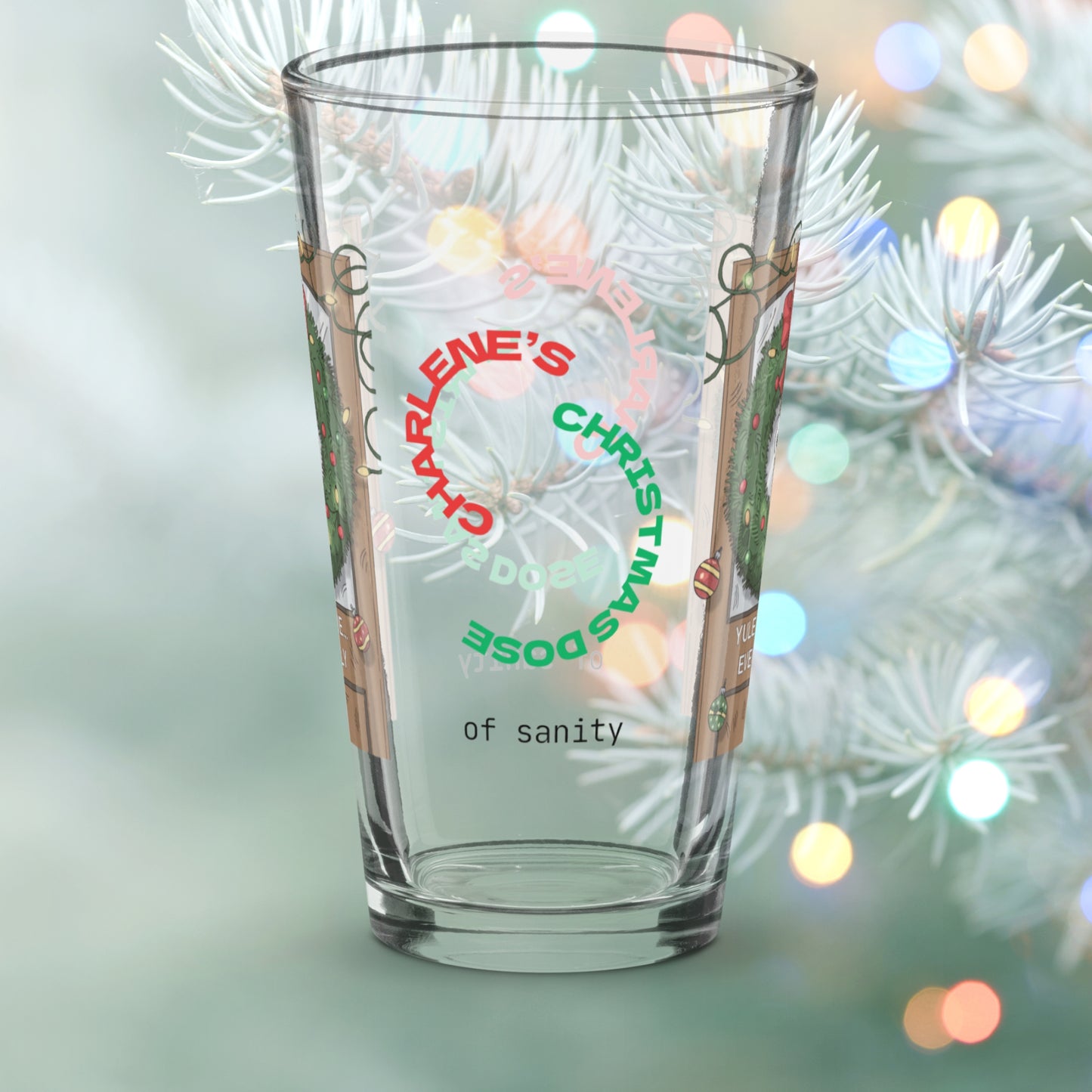 Yule Be Fine… Eventually - Funny holiday Christmas mental health pint glass, self-care gift