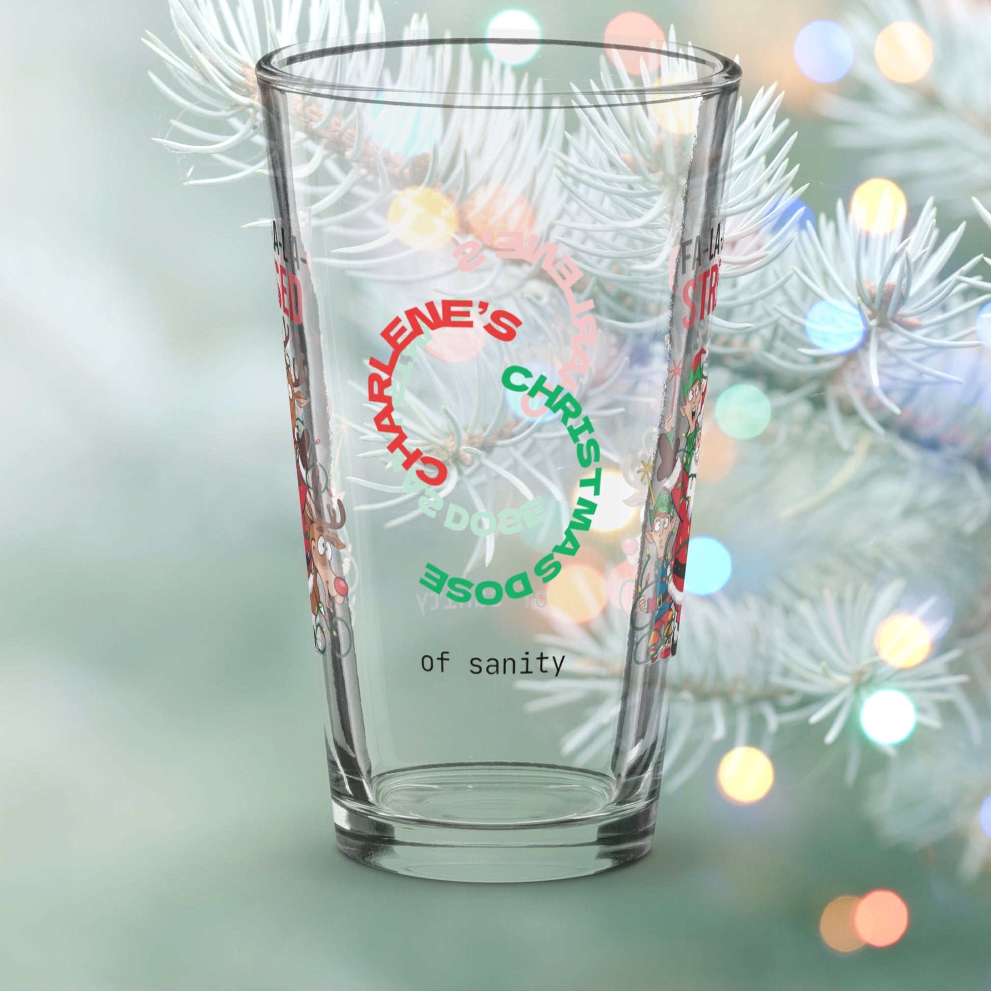 Fa La La La La Stressed - Christmas mental health humor pint glass, holiday stress relief