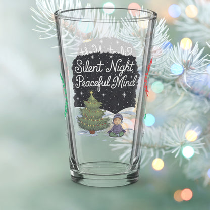 Silent Night, Peaceful Mind - Christmas mental health pint glass, mindfulness holiday gift