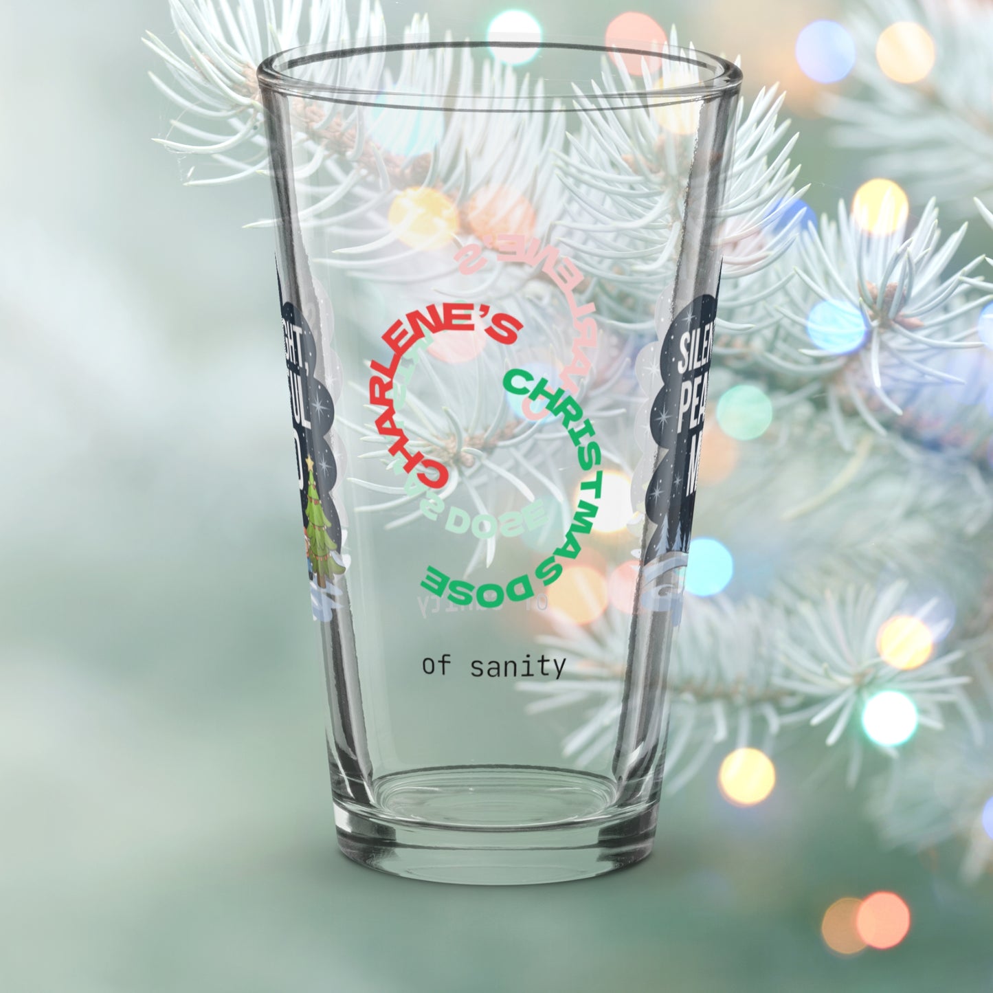 Silent Night, Peaceful Mind - Holiday self-care Christmas pint glass, funny mental health gift