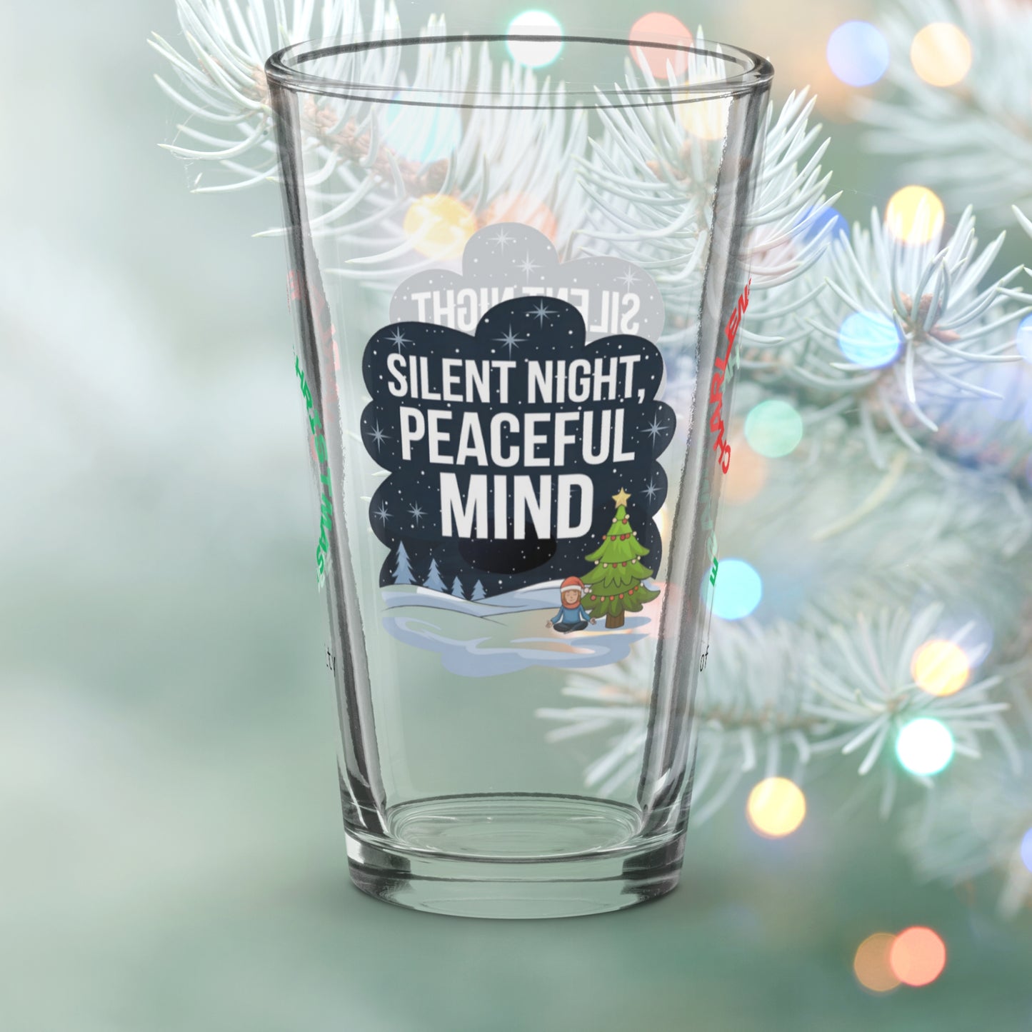 Silent Night, Peaceful Mind - Holiday self-care Christmas pint glass, funny mental health gift