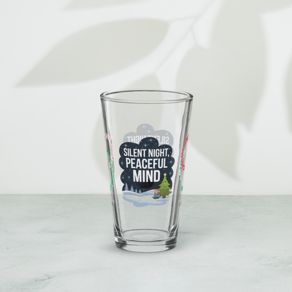 Silent Night, Peaceful Mind - Holiday self-care Christmas pint glass, funny mental health gift