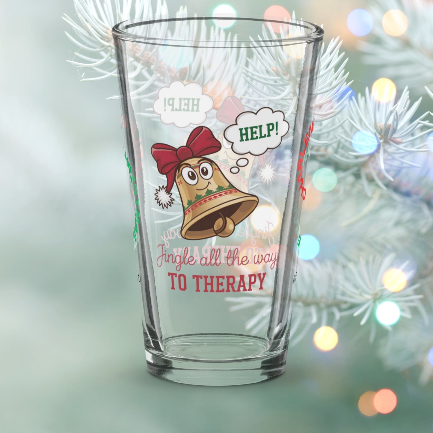 Jingle All The Way To Therapy - Funny holiday mindfulness Christmas pint glass gift