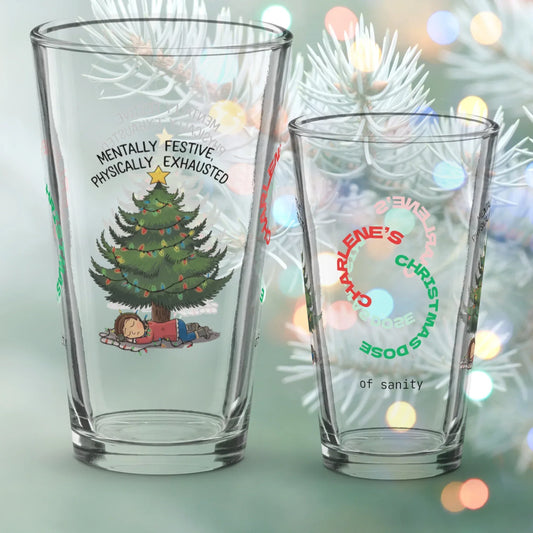 Shop our premium mentally festive physically exhausted christmas pint glass from MySisterIsASurvivor.