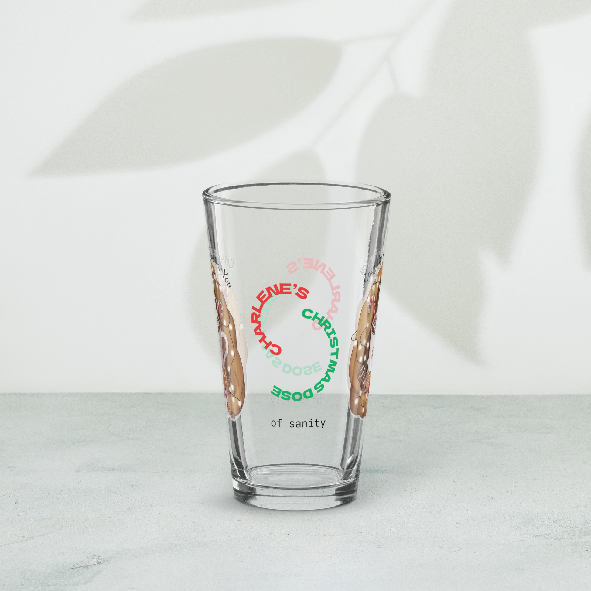 Cozy Up And Care For You - Holiday mindfulness Christmas pint glass for self-care