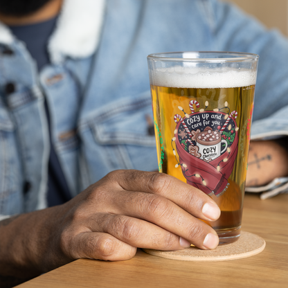 Cozy Up And Care For You - Funny Christmas mental health pint glass gift idea