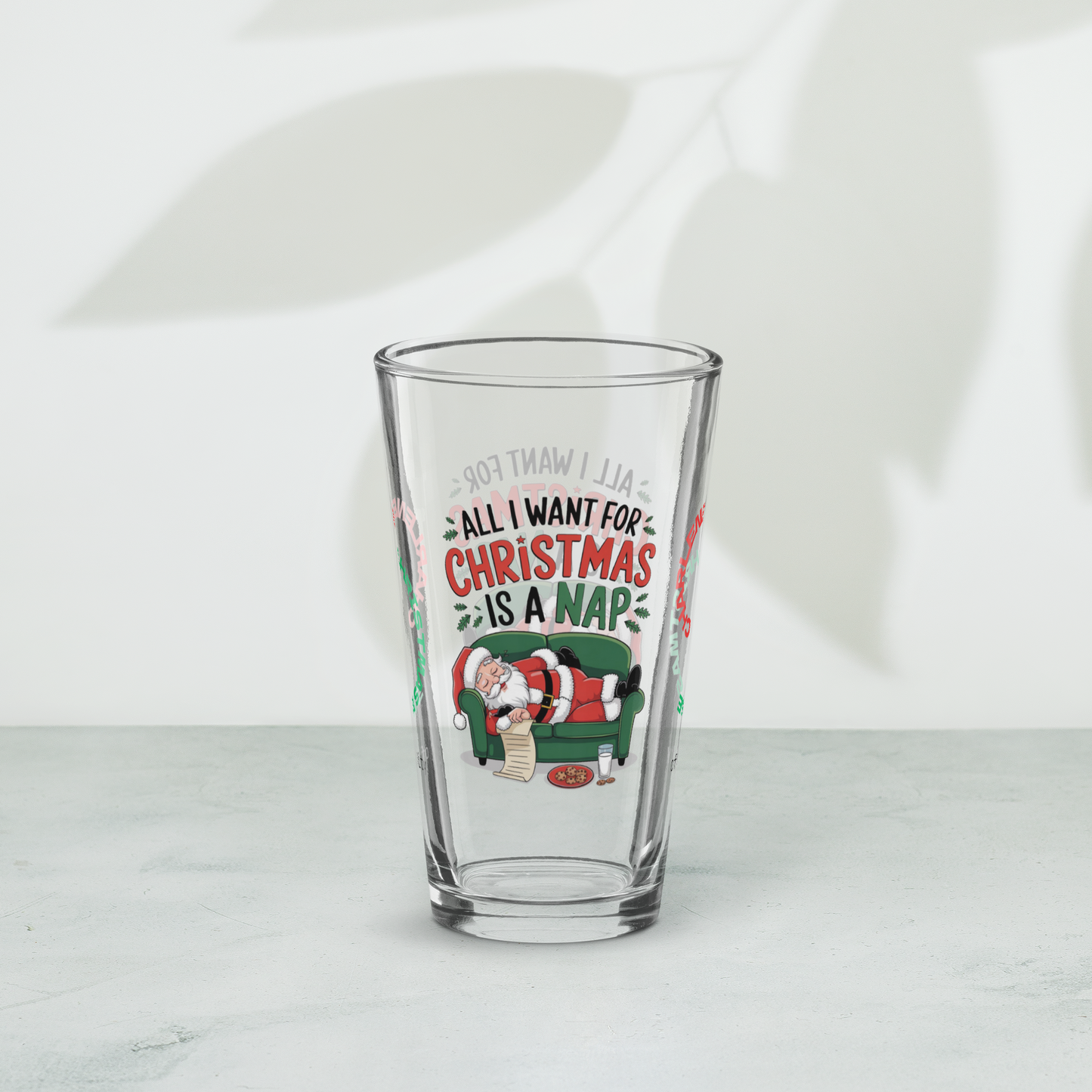 All I Want For Christmas Is A Nap - Funny holiday mental health pint glass for cozy self-care