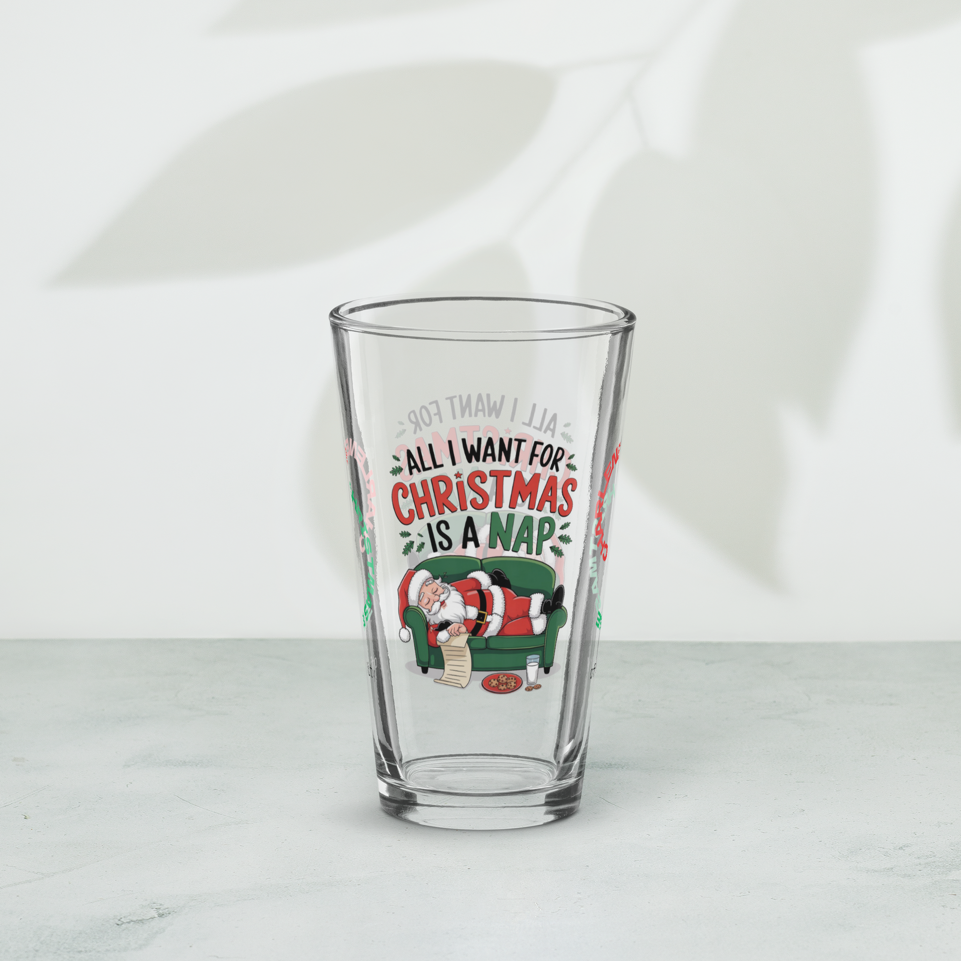 All I Want For Christmas Is A Nap - Funny holiday mental health pint glass for cozy self-care