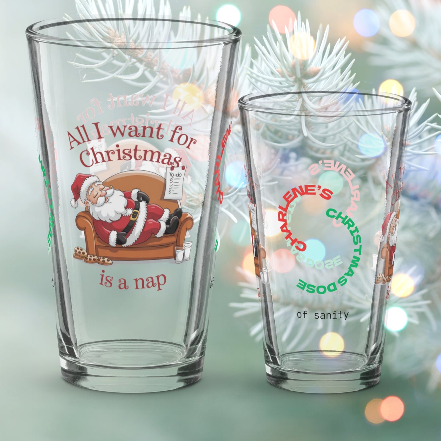 All I Want For Christmas Is A Nap - Christmas humor pint glass for relaxing holiday nights