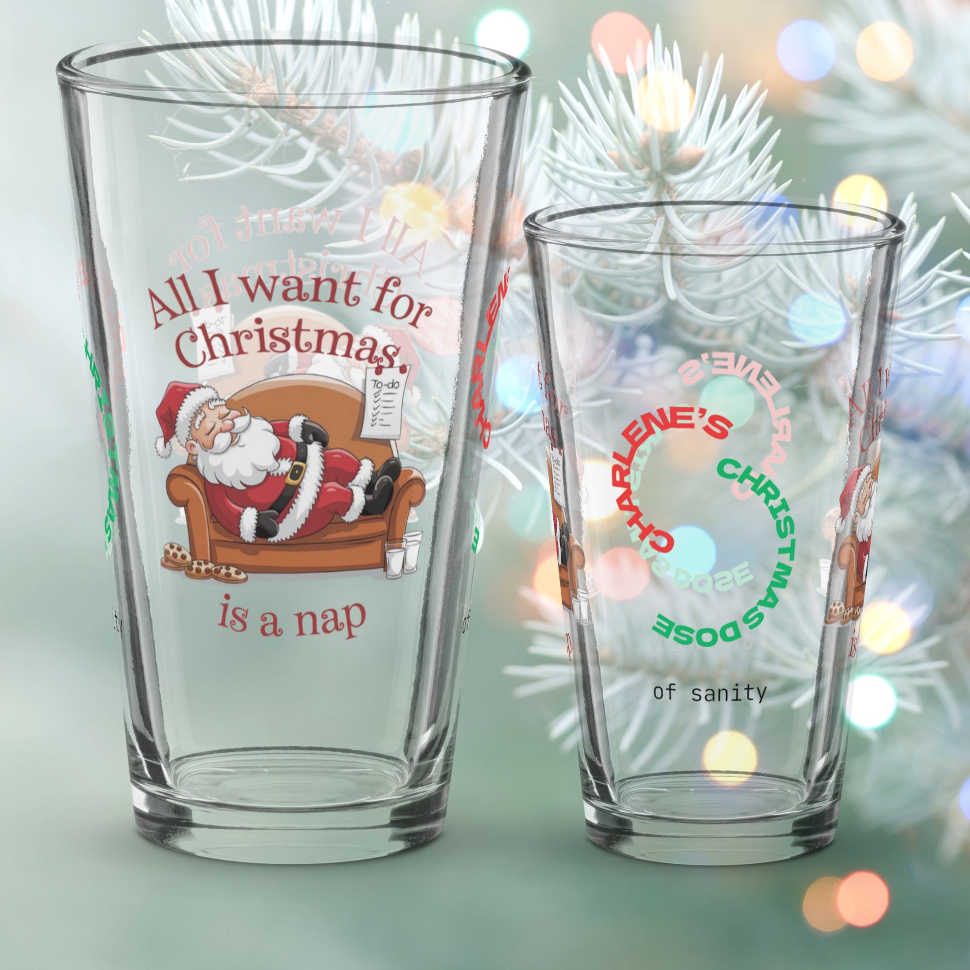 All I Want For Christmas Is A Nap - Christmas humor pint glass for relaxing holiday nights