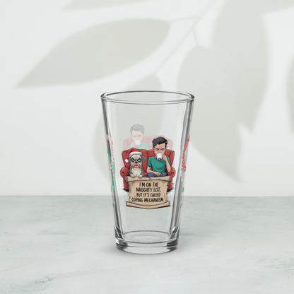 I'm On The Naughty List, But It's Called Coping Mechanism - Funny Christmas pint glass gift