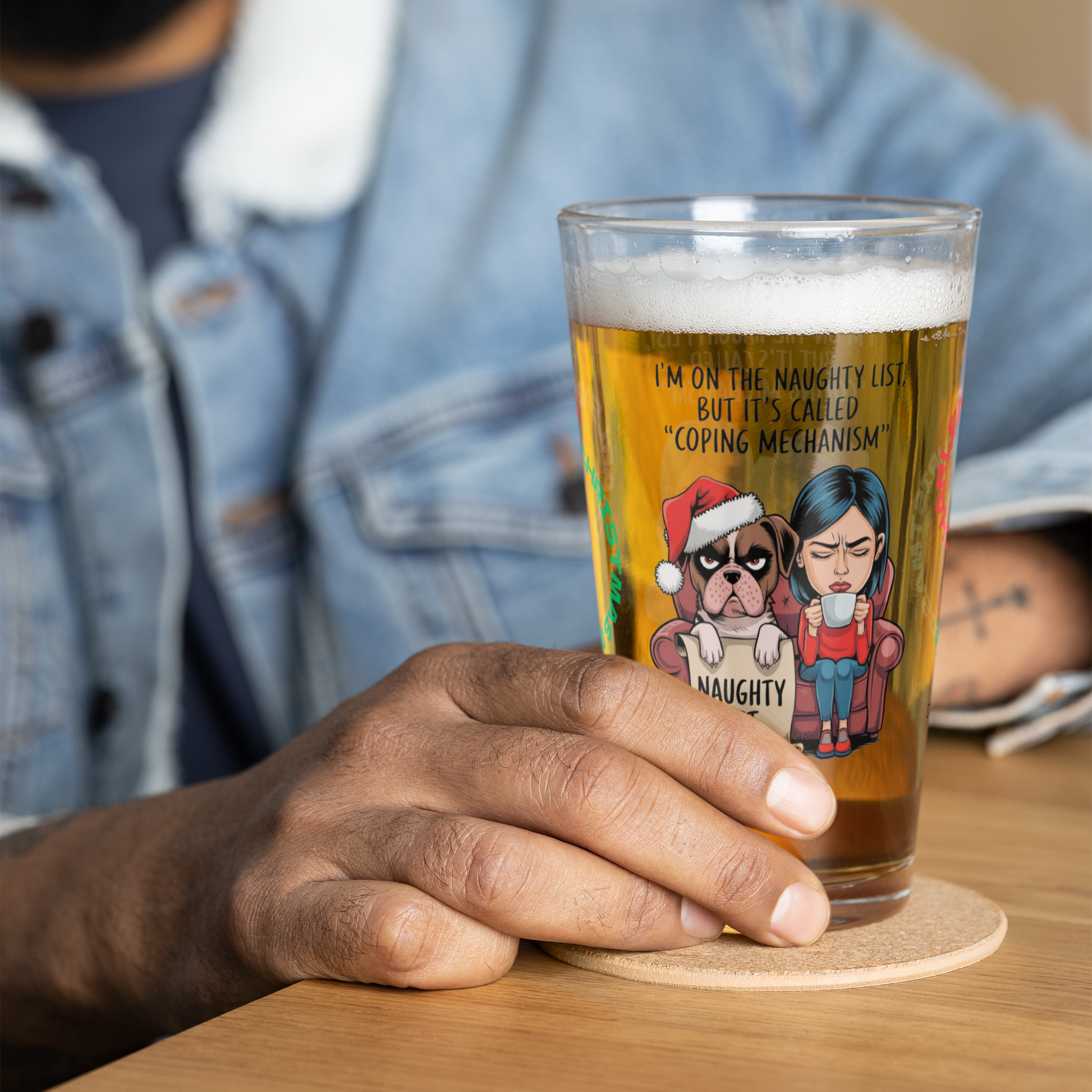 I'm On The Naughty List, But It's Called Coping Mechanism - Holiday mental health pint glass