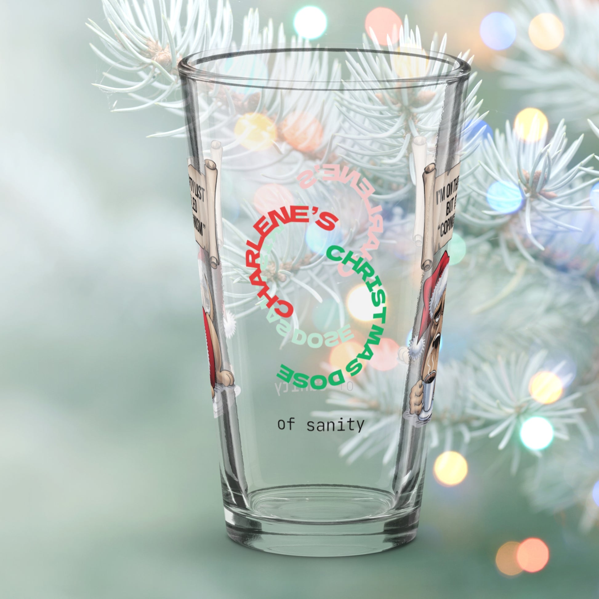 I'm On The Naughty List, But It's Called Coping Mechanism - Christmas self-care pint glass