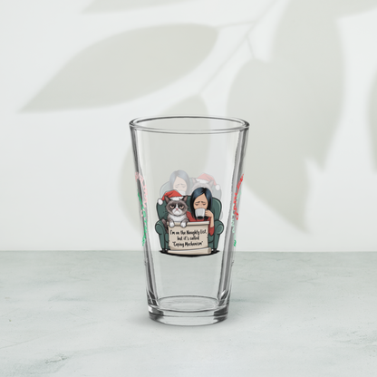 I'm On The Naughty List, But It's Called Coping Mechanism - Mindfulness holiday Christmas pint glass