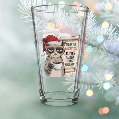 I'm On The Naughty List, But It's Called Coping Mechanism - Funny mental health Christmas pint glass