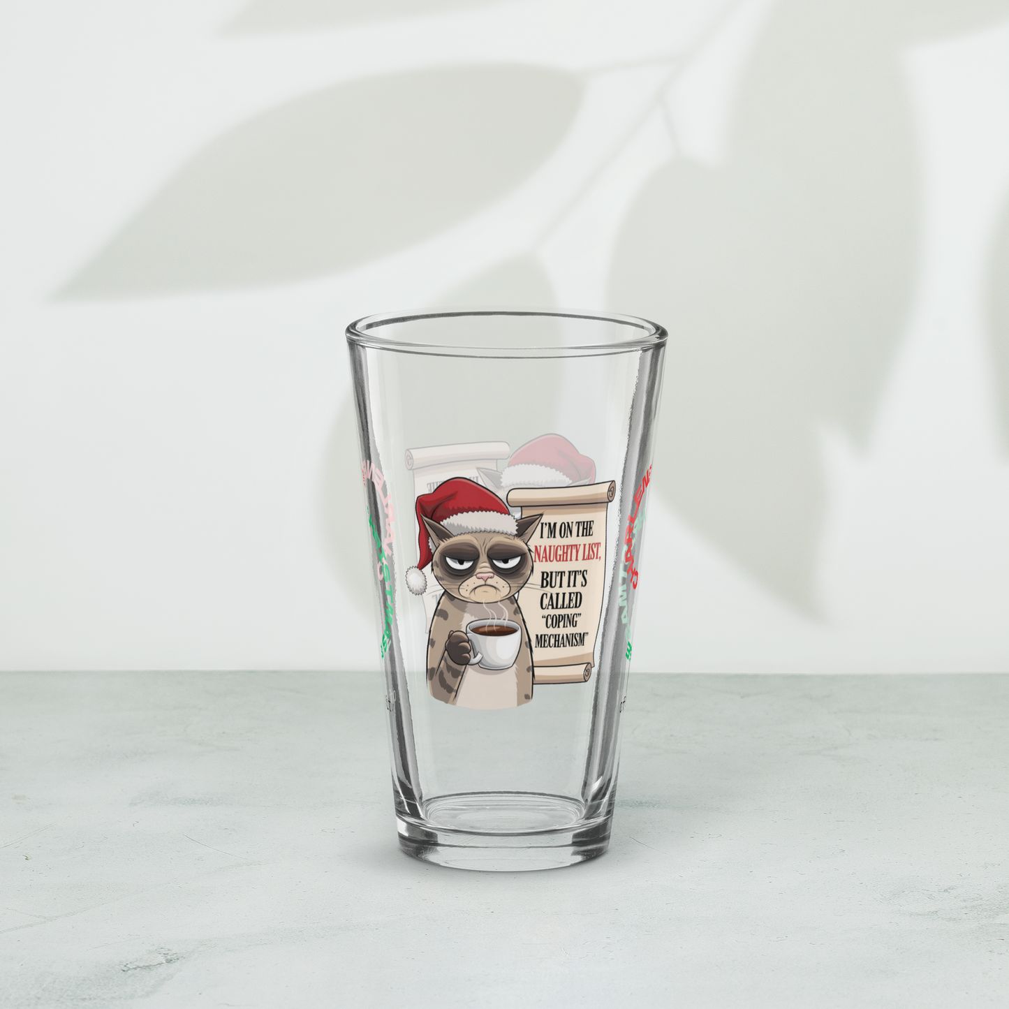 I'm On The Naughty List, But It's Called Coping Mechanism - Funny mental health Christmas pint glass