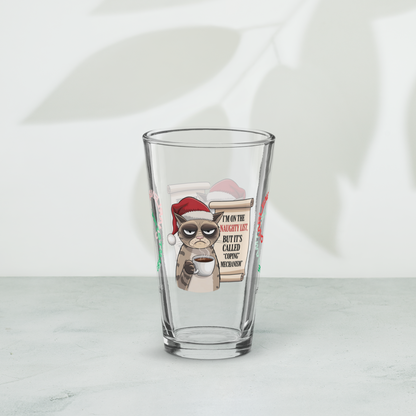 I'm On The Naughty List, But It's Called Coping Mechanism - Funny mental health Christmas pint glass