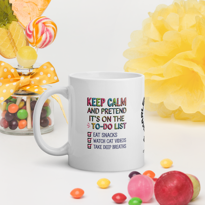 Keep Calm and Pretend It’s on the To-Do List funny mug ceramic coffee cup, playful saying for mornings