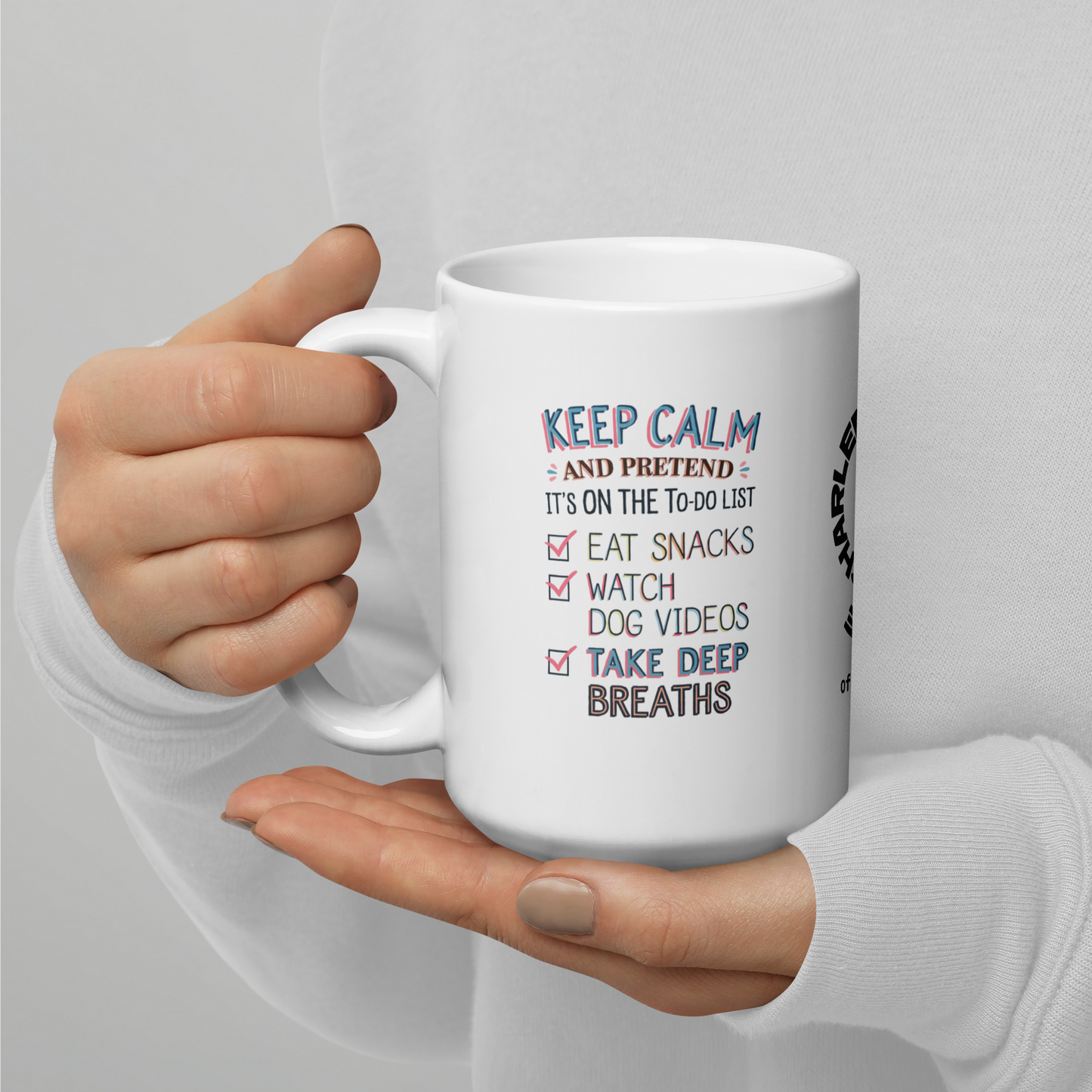 Keep Calm and Pretend It’s on the To-Do List funny mug custom ceramic coffee cup, fun daily coffee gift