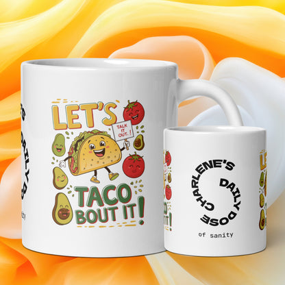 Let’s Taco ’Bout It funny mug personalized ceramic coffee cup, playful pun gift for taco and coffee lovers