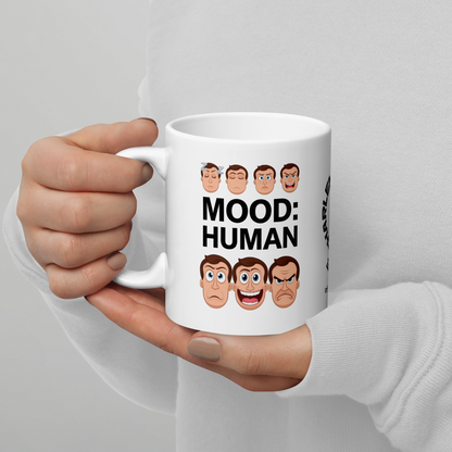 Mood: Human funny mug custom ceramic coffee cup, playful saying, morning humor gift for coffee lovers