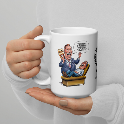 Therapy? I Thought You Said “Hilarity!” funny mug personalized ceramic coffee cup, fun humor gift