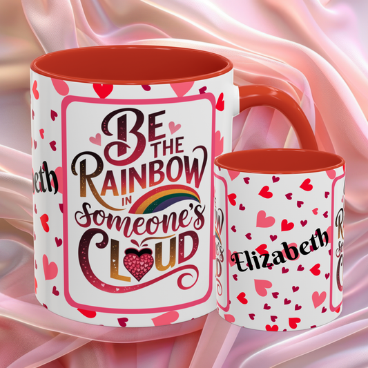 Be The Rainbow Valentines affirmation mug with uplifting message, colorful Valentine themed ceramic coffee cup