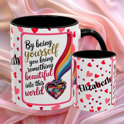 By Being Yourself Valentines mug featuring encouraging words, self love Valentine coffee cup design