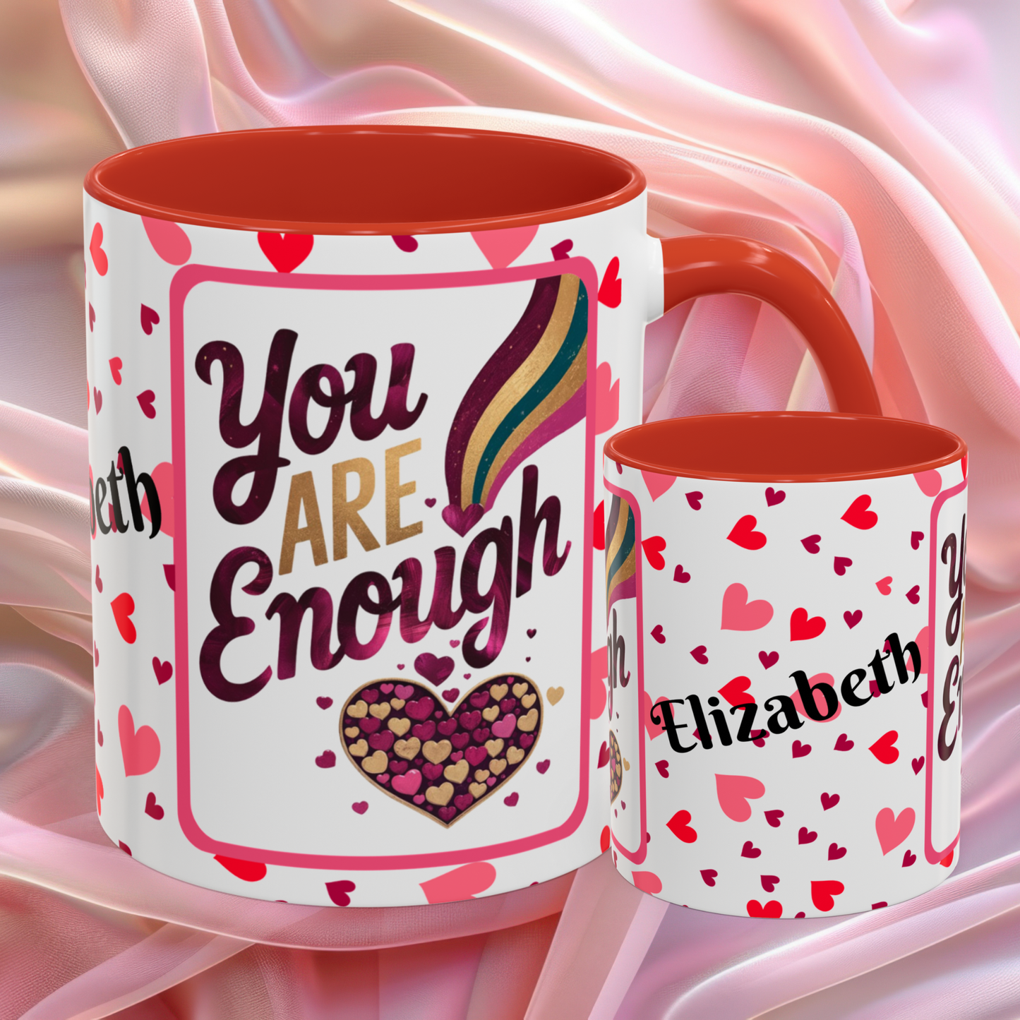 You Are Enough Valentines mug with self worth message, Valentine themed encouragement coffee cup