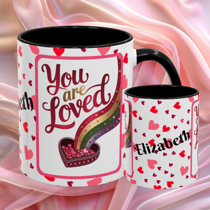 You Are Loved Valentines mug expressing care and connection, Valentine affirmation coffee cup
