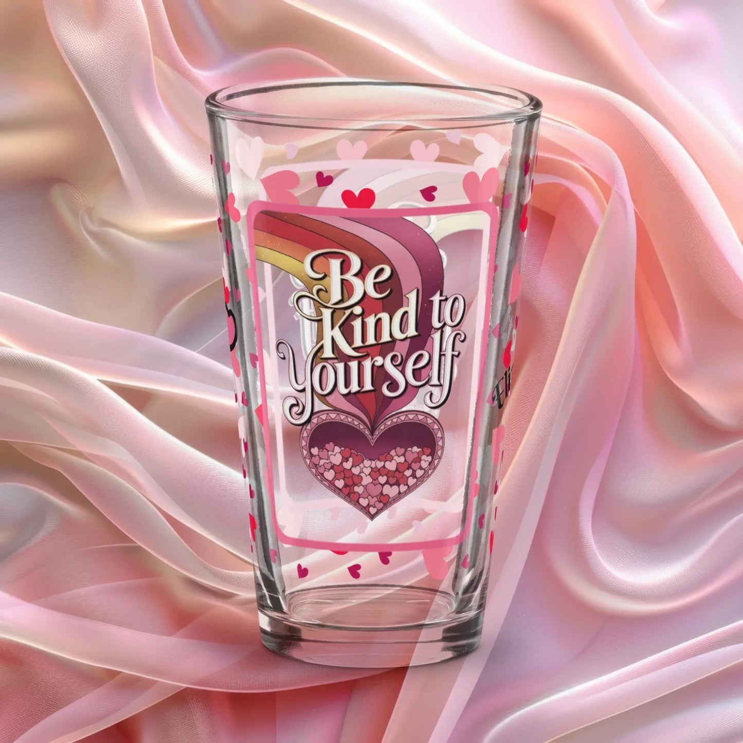 Shop our premium be kind yourself valentines day pint glass from MySisterIsASurvivor.