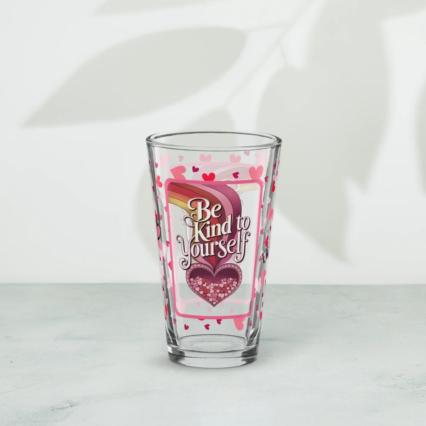 Shop our premium be kind yourself valentines day pint glass from MySisterIsASurvivor.