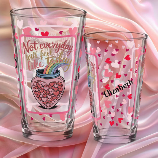 Shop our not everyday valentines day pint glass featuring the 16oz style option from MySisterIsASurvivor.