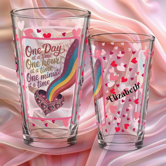 Shop our one day one hour one minute valentines day pint glass featuring the 16oz style option from MySisterIsASurvivor.