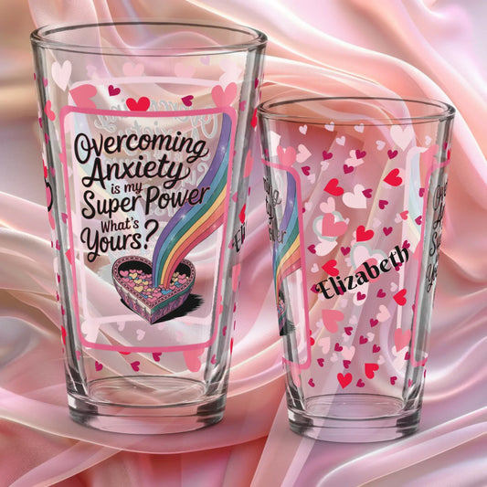 Shop our overcoming anxiety valentines day pint glass featuring the 16oz style option from MySisterIsASurvivor.