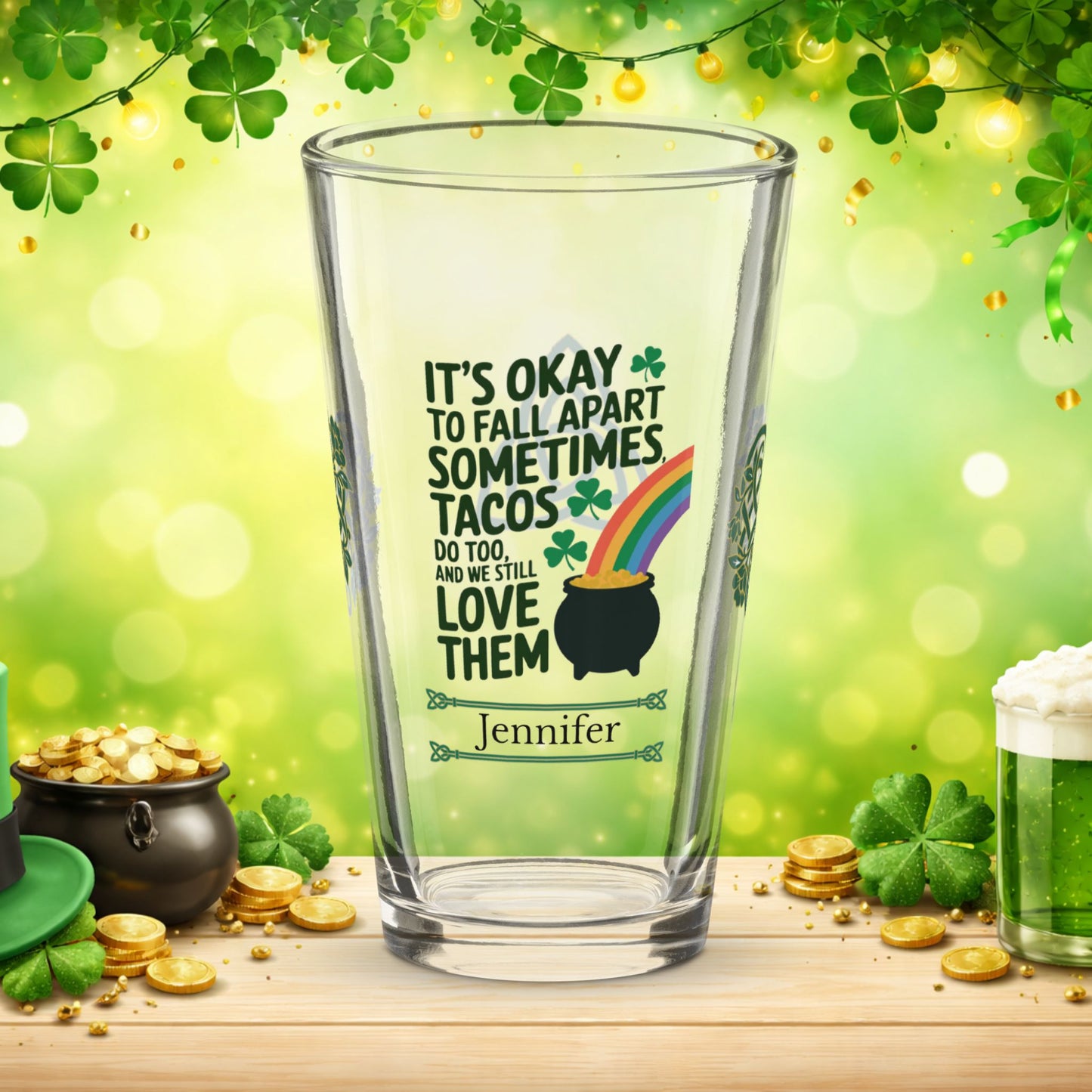 St. Patrick’s Day pint glass with It’s Okay to Fall Apart Sometimes affirmation and Irish shamrocks