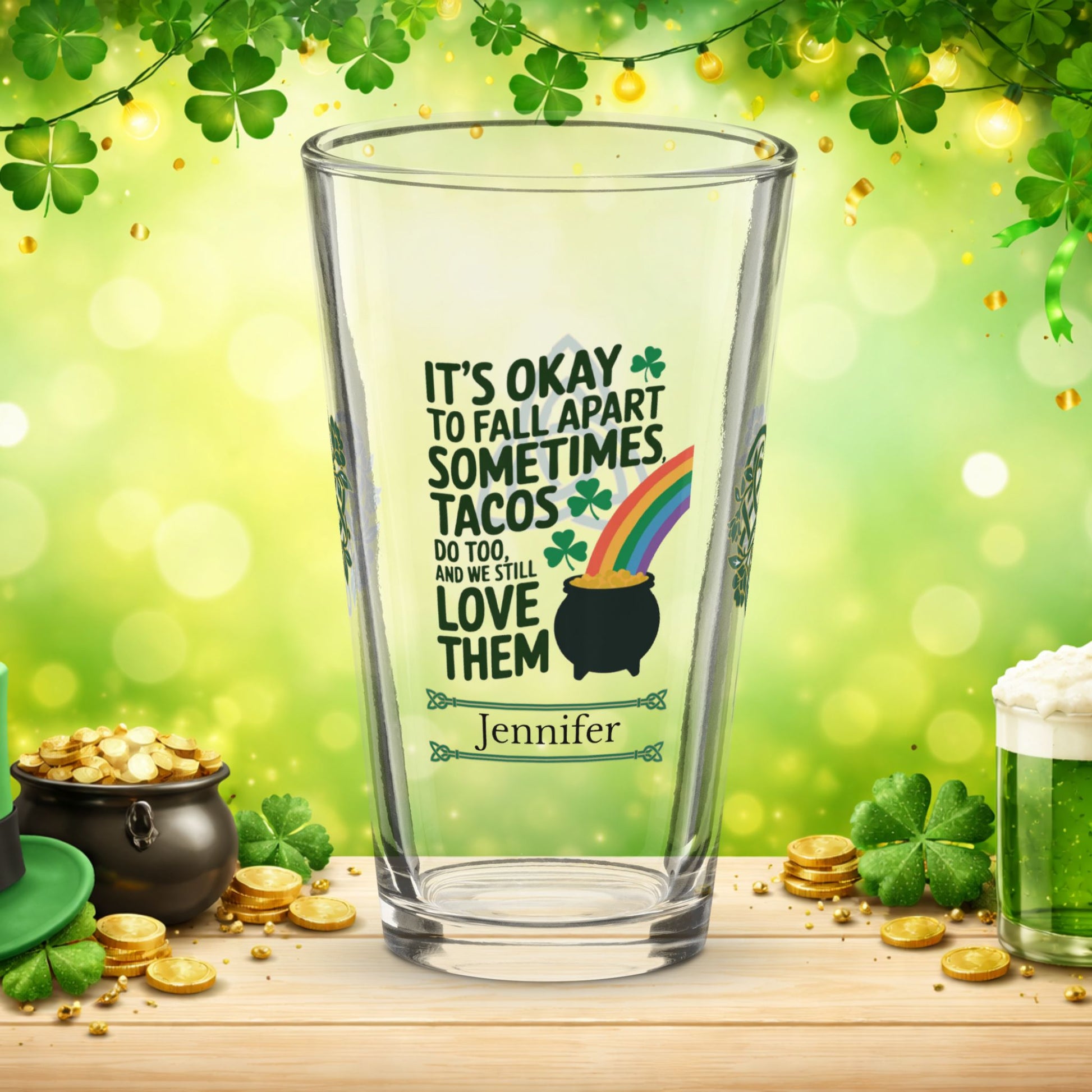 St. Patrick’s Day pint glass with It’s Okay to Fall Apart Sometimes affirmation and Irish shamrocks