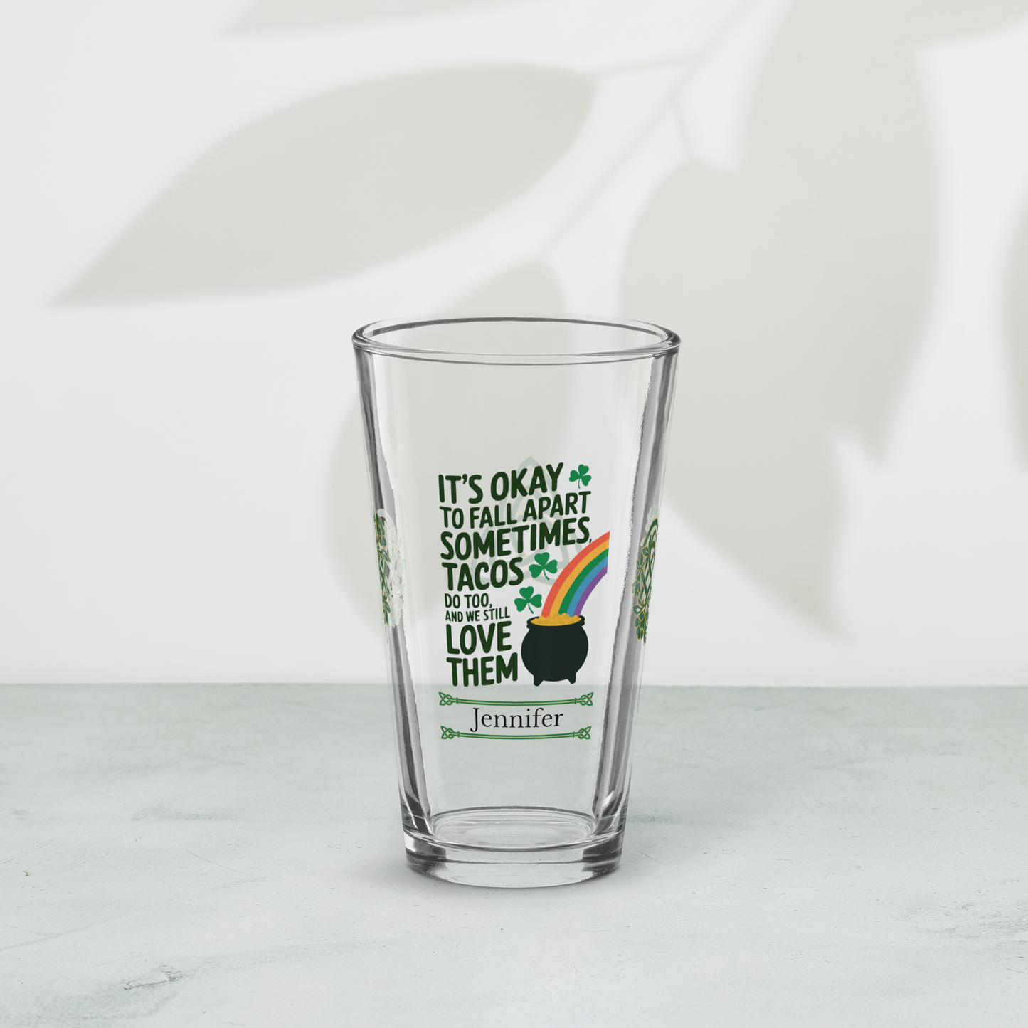 St. Patrick’s Day pint glass with It’s Okay to Fall Apart Sometimes affirmation and Irish shamrocks