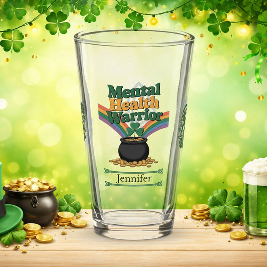 Shop our premium mental health warrior st patrick pint glass from MySisterIsASurvivor.