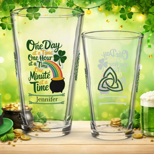 Shop our one day one hour one minute st patrick pint glass featuring the 16oz style option from MySisterIsASurvivor.