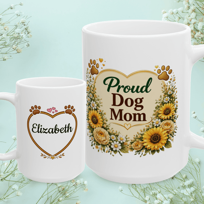 Shop our proud dog mom fur mom mug featuring the 15oz style option from MySisterIsASurvivor.