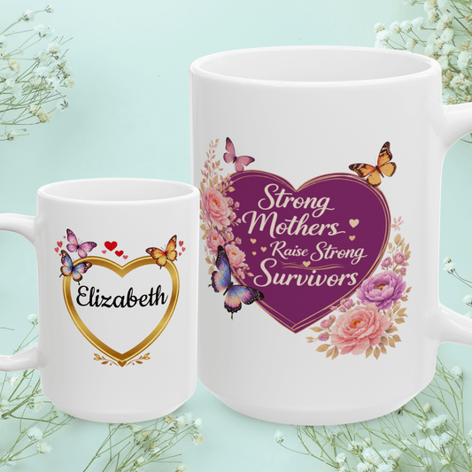 Shop our strong mothers raise strong survivors mug featuring the 15oz style option from MySisterIsASurvivor.