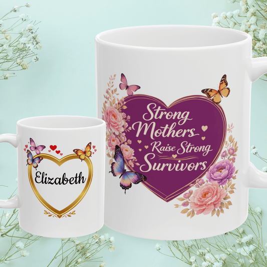 Shop our strong mothers raise strong survivors mug featuring the 11oz style option from MySisterIsASurvivor.